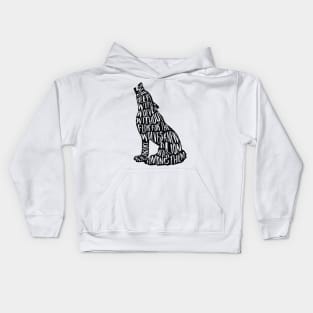 Wolf typography quote Kids Hoodie